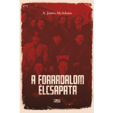 MCC Press A forradalom élcsapata egyéb e-könyv