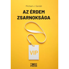 MCC Press Az érdem zsarnoksága egyéb e-könyv