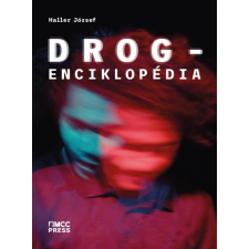 MCC Press Haller József - Drogenciklopédia társadalom- és humántudomány