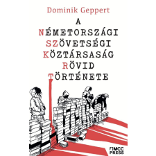 MCC Press Kft A Németországi Szövetségi Köztársaság rövid története történelem