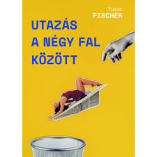 MCC Press Kft Utazás a négy fal között regény