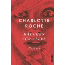  Mädchen für alles – Charlotte Roche idegen nyelvű könyv