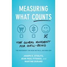  Measuring What Counts – Joseph E. Stiglitz idegen nyelvű könyv