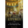 Mediatrix Press A Catechism of the Liturgy (Könyv)