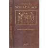 Medicina Könyvkiadó Nomen est omen - Orvosi szavaink mitológiája
