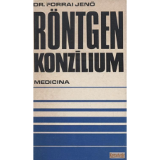 Medicina Rönzgenkonzílium antikvárium - használt könyv