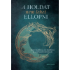 Medio Kiadó A Holdat nem lehet ellopni