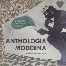 Medio Kiadó Anthologia Moderna - In memoriam Hamvas Béla (B) irodalom