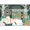  Medvendel és a Szunyafesztivál