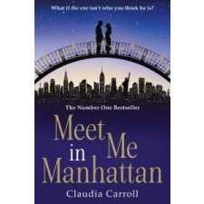 Meet Me In Manhattan – Claudia Carroll idegen nyelvű könyv