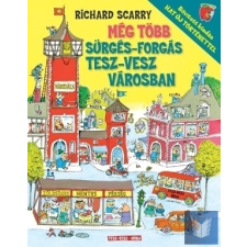  Még több sürgés forgás Tesz-Vesz városban gyermek- és ifjúsági könyv