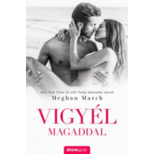 Meghan March Vigyél magaddal irodalom