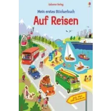  Mein erstes Stickerbuch: Auf Reisen – Hannah Watson,Suzy Dittmar idegen nyelvű könyv