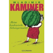 Meine kaukasische Schwiegermutter – Wladimir Kaminer,Vitali P. Konstantinov idegen nyelvű könyv