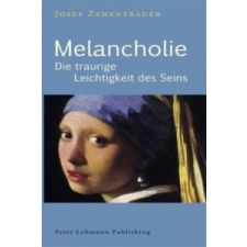  Melancholie – Josef Zehentbauer idegen nyelvű könyv