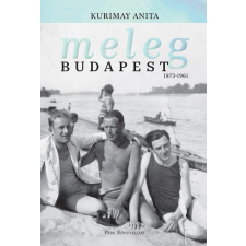 Meleg Budapest - 1873-1961 társadalom- és humántudomány