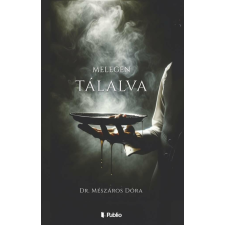 Melegen tálalva irodalom