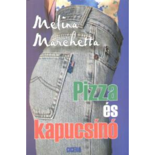 Melina Marchetta PIZZA ÉS KAPUCSÍNÓ regény