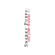Membran Snarky Puppy - Tell Your Friends 10 Year Anniversary (CD) jazz