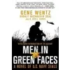  MEN IN GREEN FACES – Gene Wentz