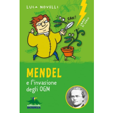  Mendel e l'invasione degli OGM – Luca Novelli idegen nyelvű könyv