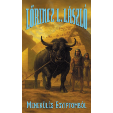  Menekülés Egyiptomból regény