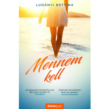 Mennem kell regény