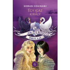 Menő Könyvek Jók és Rosszak Iskolája 6. - Egy igaz király gyermek- és ifjúsági könyv