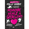 Menő Könyvek Spinster Club 2. - Mennyire nehéz a szerelem?