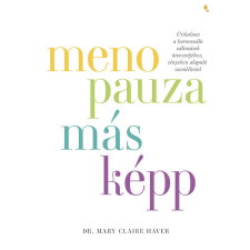 Menopauza másképp életmód, egészség