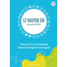 Mental Focus Kiadó Ez vagyok én! - Munkafüzet életmód, egészség