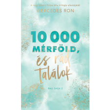 Mercedes Ron - 10 000 mérföld és rád találok egyéb könyv