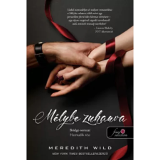 Meredith Wild - Mélybe zuhanva - Bridge 3. egyéb könyv