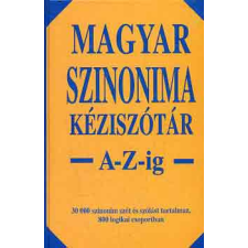 Merényi Könyvkiadó Magyar szinonima kéziszótár A-Z-ig antikvárium - használt könyv