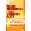 Meriwether Publishing Female Monologues from Published Plays