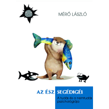 Mérő László - Az ész segédigéi egyéb könyv