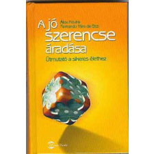 Mérték Kiadó A jó szerencse áradása - útmutató a sikeres élethez antikvárium - használt könyv