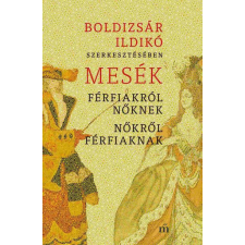 Mesék férfiakról nőknek, nőkről férfiaknak regény