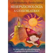 Mesepszichológia a gyakorlatban életmód, egészség
