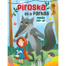  Mesés pop-up - Piroska és a farkas gyermek- és ifjúsági könyv