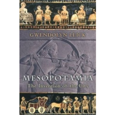 Mesopotamia – Gwendolyn Leick idegen nyelvű könyv
