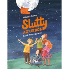 Mészöly Ágnes Slutty az űrből (BK24-165664) gyermek- és ifjúsági könyv