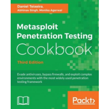  Metasploit Penetration Testing Cookbook – Daniel Teixeira idegen nyelvű könyv