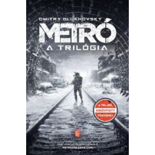 Metró - A trilógia regény