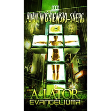 Metropolis Media A lator evangéliuma regény