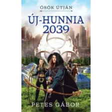 Metropolis Media (Galaktika) Új-Hunnia 2039 egyéb e-könyv