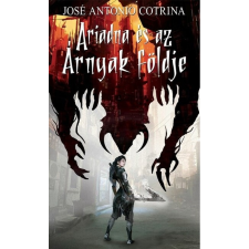 Metropolis Media Group Kft. Ariadna és az Árnyak földje regény
