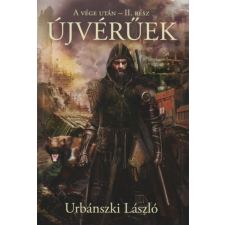 Metropolis Media Group Kft. Újvérűek - A vége után II. regény