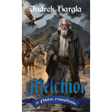 Metropolis Media Melchior és Pilátus evangéliuma regény