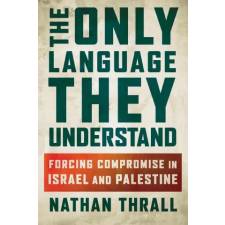 Metropolitan The Only Language They Understand | NATHAN THRALL idegen nyelvű könyv